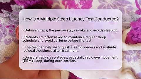 How Is A Multiple Sleep Latency Test Conducted? - Sleep Apnea Support Network