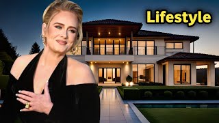 Adele Lifestyle, Age, Boyfriend, Kids, Family, Songs, Car Collection, House & Net Worth
