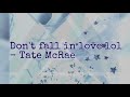 Don’t fall in love lol - Tate McRae ( 1 hour loop )