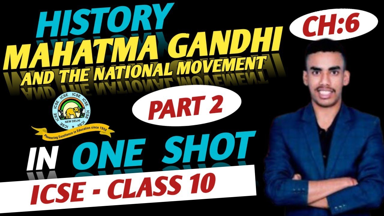 icse class 10 history chapter 6 mahatma gandhi and the national ...