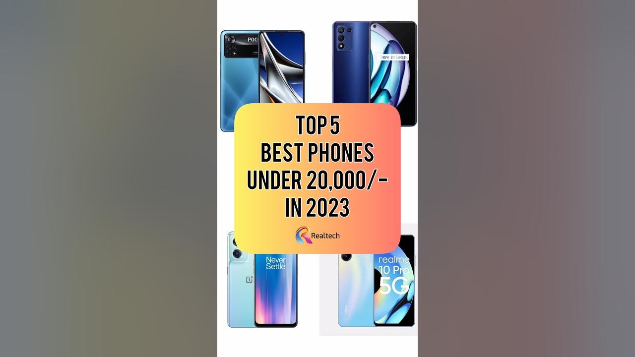 TOP 5 Best Phones Under 20000/ In 2023 Realtech YouTube