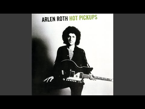 Arlen Roth — Treat Her Right
