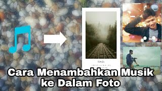 Cara Memasukan Musik ke Dalam Foto Literasi| #TutorReceh