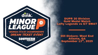 DUPR 20 Gold Match | Minor League Pickleball 2025 Georgia State Championships
