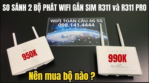 So sánh cục phát wifi 4g