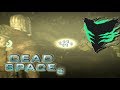 ГРАНД ФИНАЛЕ ОФ Dead Space 2 (+посиделки как в старые добрые) 23.11.2017 5/5