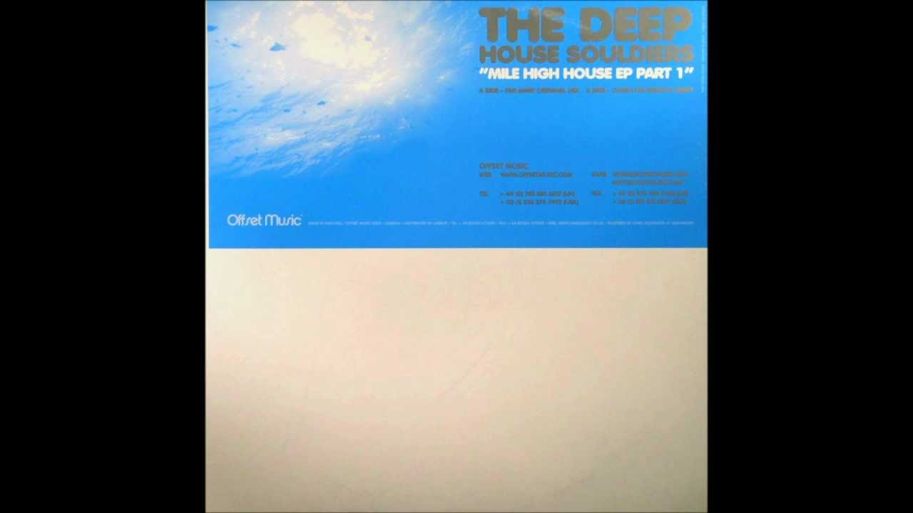 The Deep House Souldiers - Far Away (Original Mix)