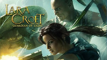 Lara Croft and The Guardian of Light. Walkthrough Part 3