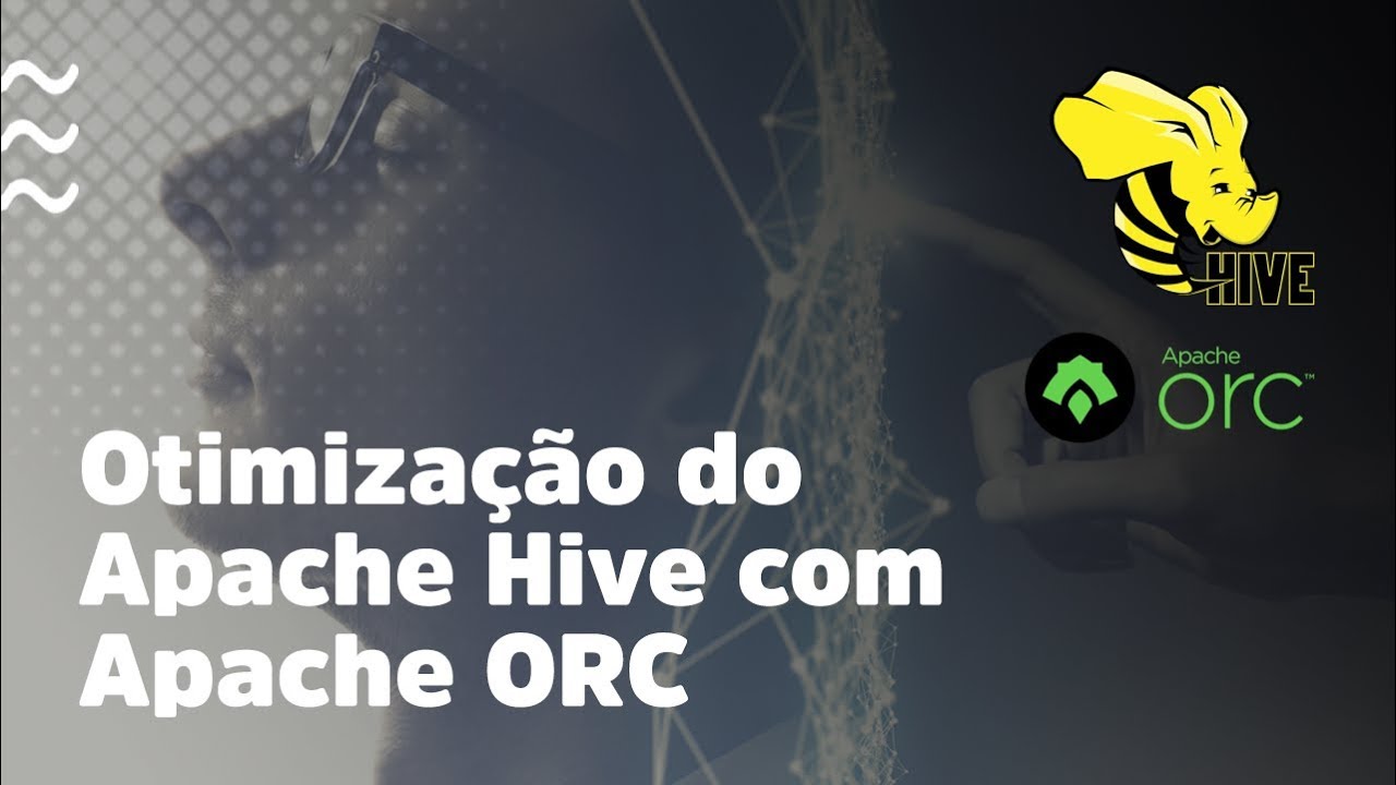 Otimizações do Apache Hive com Apache ORC - YouTube