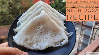 How to make Neer Dosa - Quick and Easy Mangalore Style Neer Dosa Recipe