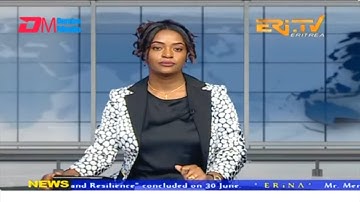 News in English for July 3, 2023 - ERi-TV, Eritrea