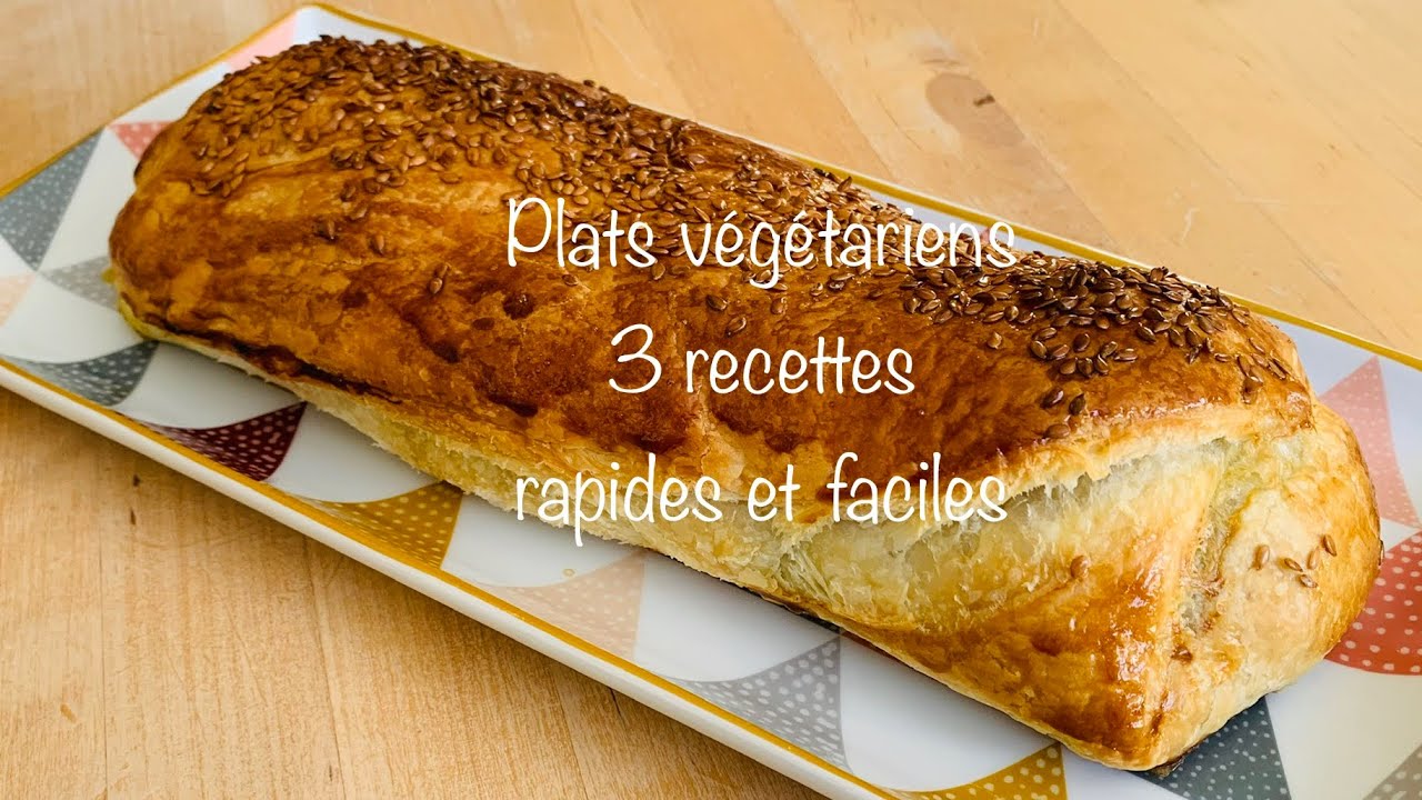 3 plats végétariens rapides et faciles à réaliser !