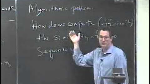 Lecture 3: Defining sequence similarity