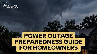 Power Outage Preparedness Guide for Homeowners |  What to Do Before, During, and After