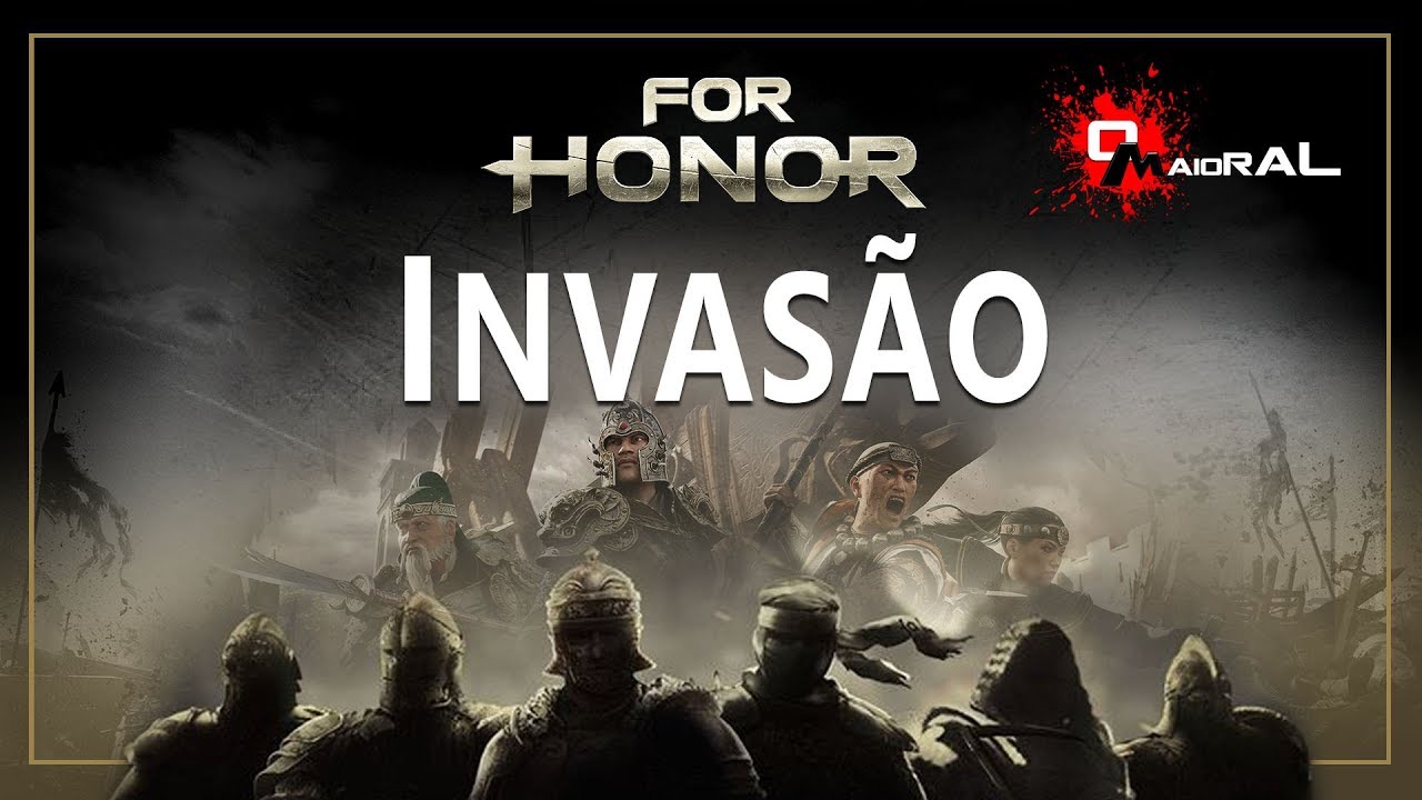 FOR HONOR - Invasão - Como Jogar o Novo Modo de Jogo