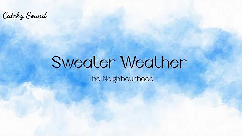 The Neighbourhood - Sweater Weather(Myanmar Subtitles)