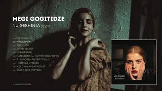 Megi Gogitidze - Nu Geshinia / მეგი გოგიტიძე - ნუ გეშინია (Album)