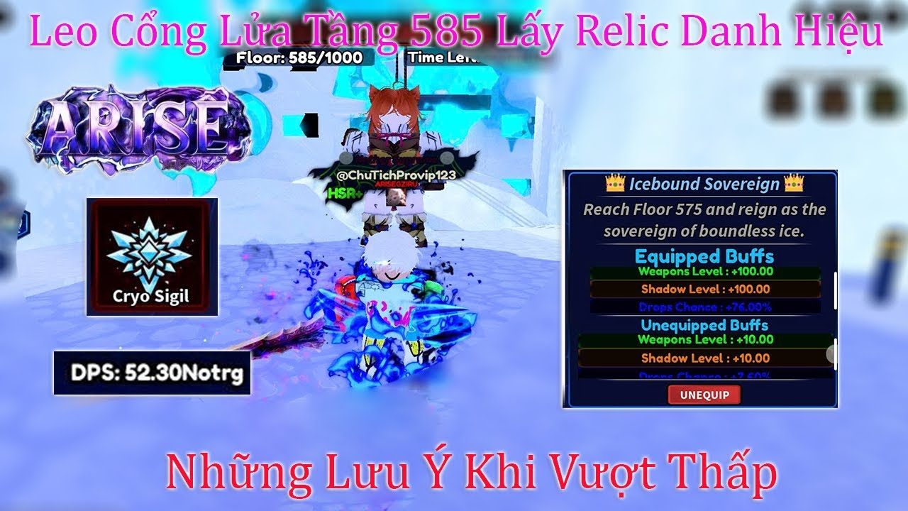 Arise Crossover - Leo Cổng Lửa Tầng 585 Lấy Relic Danh Hiệu Và Những Lưu Ý Khi Vượt Thấp | Roblox