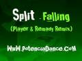 Spit - Falling (Player & Remady Remix)