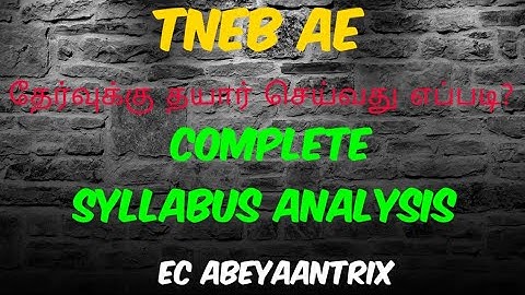 TNEB AE exam ku தயார் செய்வது எப்படி?  | Syllabus Analysis