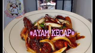 Cara membuat ayam kecap singkat. 