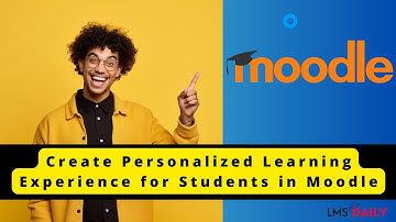 Create personalized learning experience for students in Moodle course #moodle #learning #education