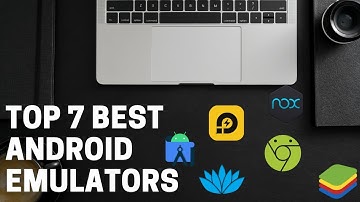 Top 7 Best Android Emulators (2021)