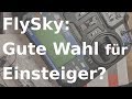 [GER] FlySky: Gute Wahl für Einsteiger? Review zu FS-i6 und FS-ia6b FPV Sender und Empfänger Set