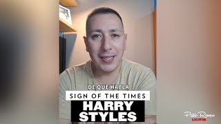 De que habla "Sign of the times" de Harry Styles