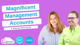 Step By Step Guide To Your Magnificent Month End Management Accounts