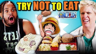 Try Not to Eat Challenge - One Piece Foods (Sanji's Seafood Risotto, Luffy's Meat, GumGum Fruit)