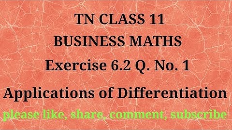 Tn 11 Business maths | exercise 6.2 | q. no.1| chapter 6 |state board | gmrrao maths |