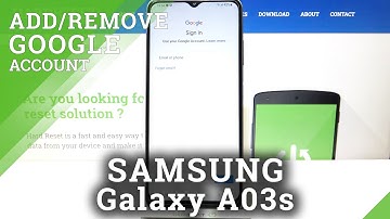 How to Add/Remove Google Account in SAMSUNG Galaxy A03s – Create/Erase Google User
