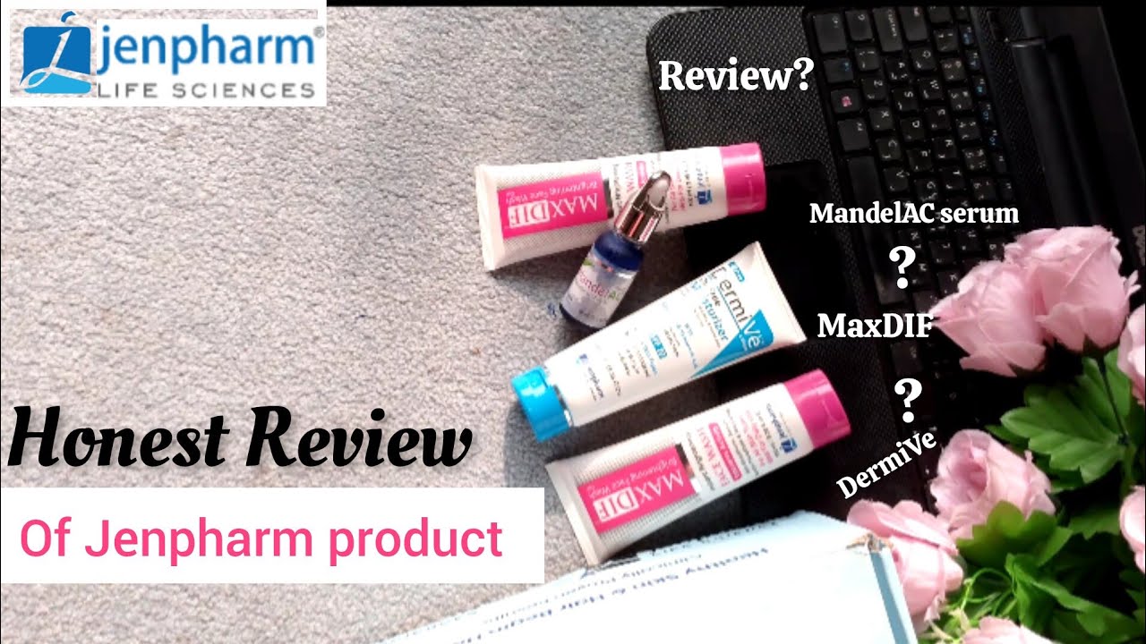 Jenpharm Review || MandelAC serum , DermiVe moisturizer, MaxDIF  facewash || Review:🥳