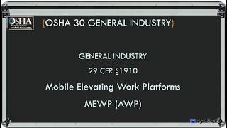 OSHA 30 MEWP 1hr training video. Boiom and scissor lift