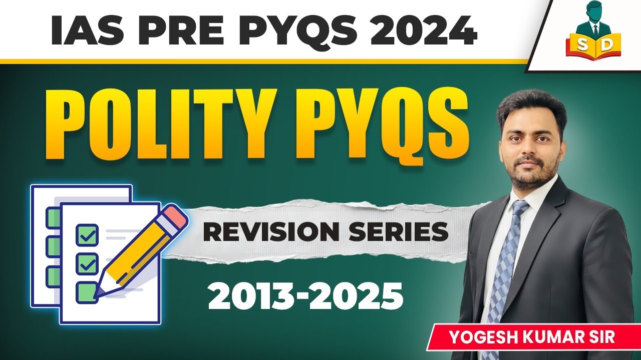 IAS Prelims 2024 PYQ Analysis | Polity Questions Explained | Yogesh ...