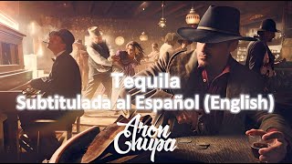 AronChupa \u0026 Flamingoz - Tequila // Subtitulada al Español y Ingles (Lyrics)