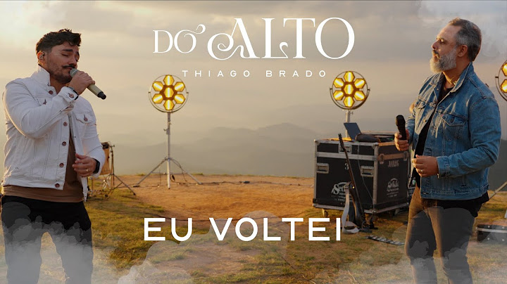 Thiago Brado e Fernando Vinhote - Eu Voltei (Clipe Oficial)
