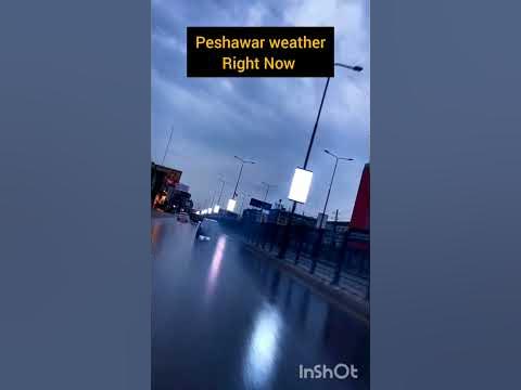 Peshawar Weather Right Now - YouTube