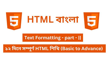 HTML Text Formatting Tags Tutorial in bangla / bangla - Part II