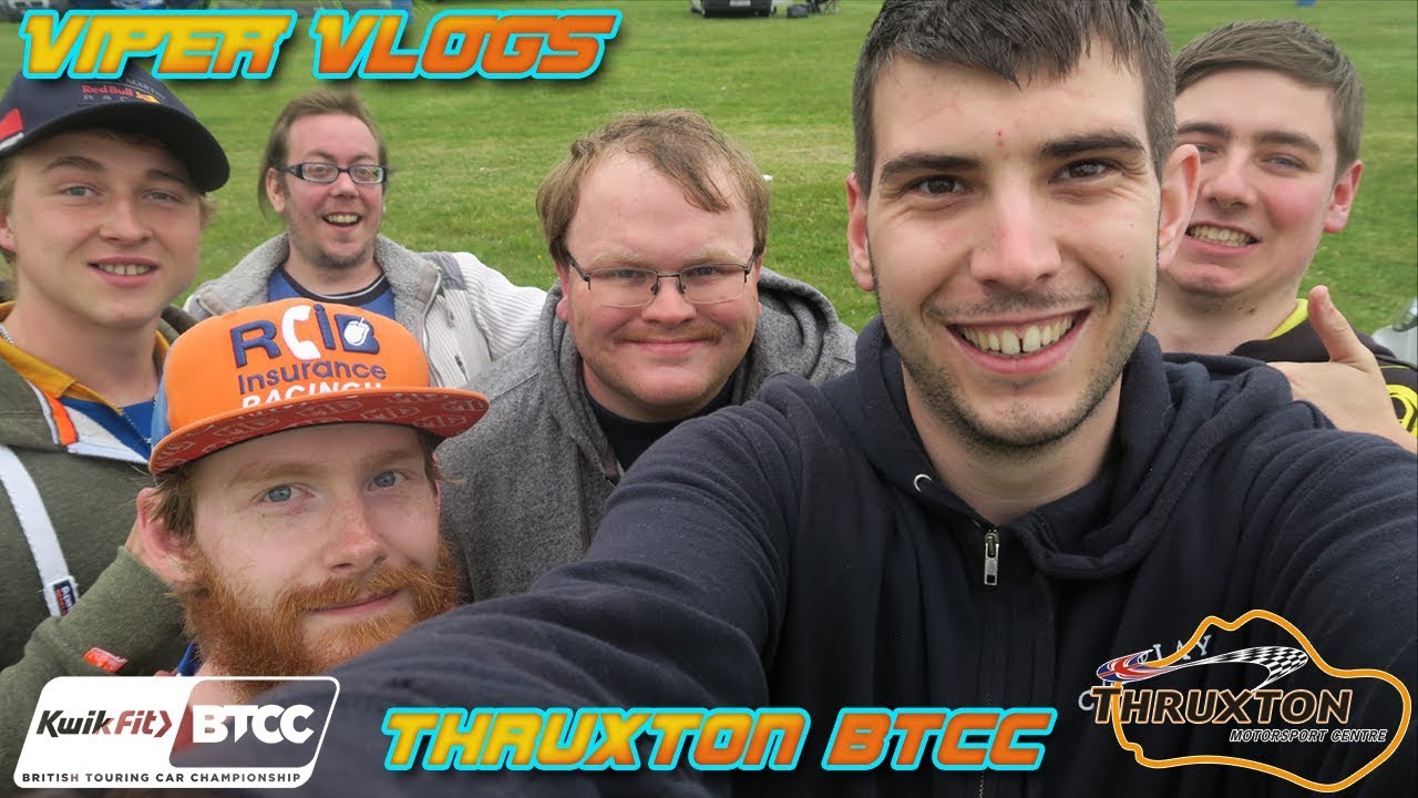 Viper Vlogs... BTCC Thruxton 2019