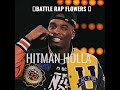 Battle rap flowers ep9  hitman holla compilation 