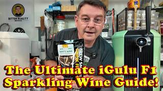Amazingly Easy Sparkling White Wine Kit From iGulu - Fermented in the iGulu F1 Series Brewing System
