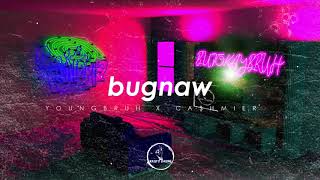 Youngbruh X Ca$hmier - Bugnaw prod by: 30HertzBeats