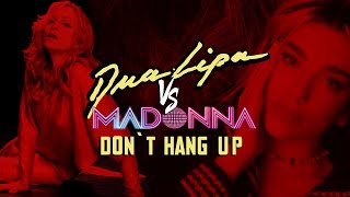 Dua Lipa VS Madonna - Don't Hang Up (Mashup by ArinInflux) Resimi