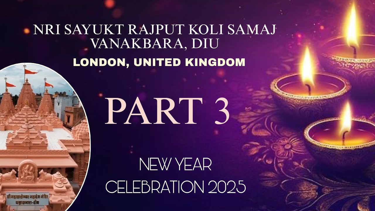 NEW YEAR CELEBRATION 2025 || NRI SAYUKT RAJPUT KOLI SAMAJ VANAKBARA, DIU || LONDON, UNITED KINGDOM