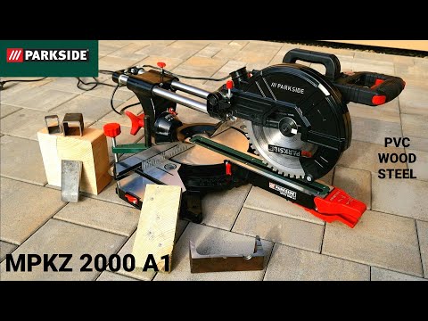 Parkside MPKZ 2000 A1 multifunctional miter saw. EXTREME TEST steel and wood.