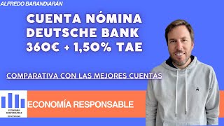 Cuenta nómina Deutsche Bank condiciones y opiniones 2025