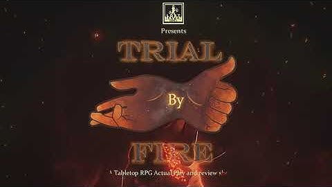 Trial by Fire Episode 1 - The Witcher Actual Play