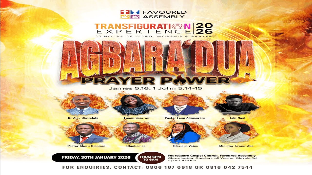 THE TRANSFIGURATION EXPERIENCE| FOURSQUARE GOSPEL CHURCH| FAVOURED ASSEMBLY|  30TH JANUARY, 2026